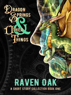 cover image of Dragon Springs & Other Things